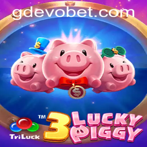 Exploring the Thrilling World of 3LUCKYPIGGY with GDEVO
