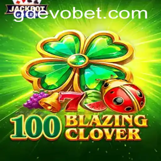 100BlazingClover: A Thrilling New Game Adventure