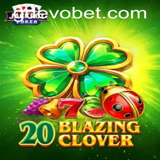 Exploring the Game '20BlazingClover': A New Era in Digital Entertainment