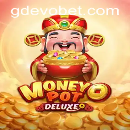 Exploring the Thrills of MoneyPotDELUXE: A Comprehensive Guide to GDEVO's Latest Game