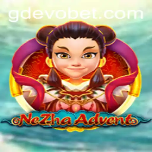 NeZhaAdvent: A Journey into Myth and Strategy