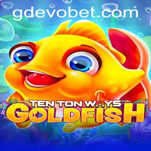 Discover the Exciting World of TenTonWaysGoldfish Enhanced by GDEVO